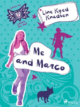 Knudsen |  Loves Me/Loves Me Not 2 - Me and Marco | eBook | Sack Fachmedien