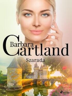Cartland |  Szarada - Ponadczasowe historie milosne Barbary Cartland | eBook | Sack Fachmedien