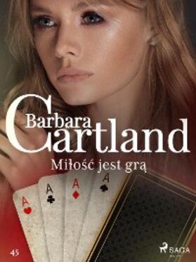 Cartland |  Milosc jest gra - Ponadczasowe historie milosne Barbary Cartland | eBook | Sack Fachmedien