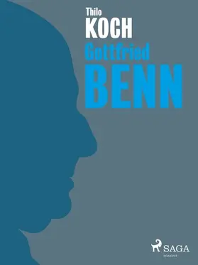 Koch |  Gottfried Benn | eBook | Sack Fachmedien