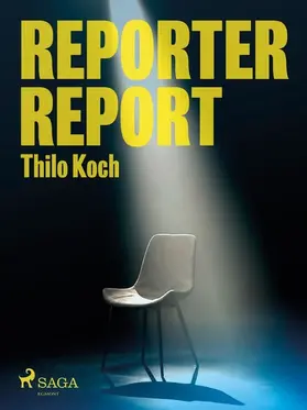 Koch |  Reporter, Report | eBook | Sack Fachmedien