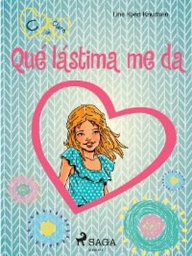 Knudsen |  C de Clara 7 - Qué lástima me da | eBook | Sack Fachmedien