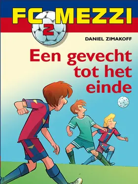 Zimakoff |  FC Mezzi 2 - Een gevecht tot het einde | eBook | Sack Fachmedien