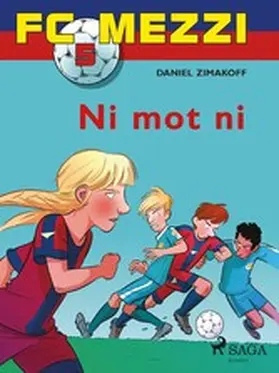 Zimakoff |  FC Mezzi 5 - Ni mot ni | eBook | Sack Fachmedien