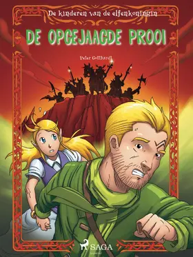Gotthardt |  De kinderen van de elfenkoningin 3 - De opgejaagde prooi | eBook | Sack Fachmedien