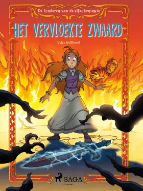 Gotthardt |  De kinderen van de elfenkoningin 4 - Het vervloekte zwaard | eBook | Sack Fachmedien