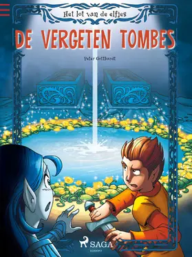 Gotthardt |  Het lot van de elfjes 3 - De vergeten tombes | eBook | Sack Fachmedien