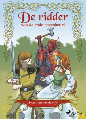 Gotthardt |  Avonturen van de elfen 1 - De ridder van de rode rozenbottel | eBook | Sack Fachmedien