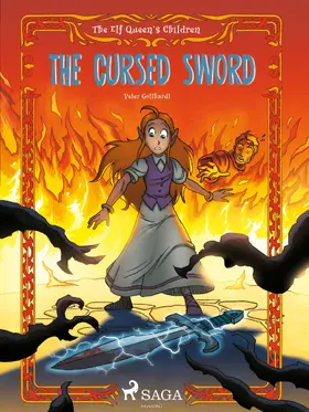 Gotthardt |  The Elf Queen s Children 4: The Cursed Sword | eBook | Sack Fachmedien