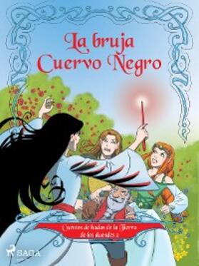 Gotthardt |  Cuentos de hadas de la Tierra de los duendes 2 - La bruja Cuervo Negro | eBook | Sack Fachmedien