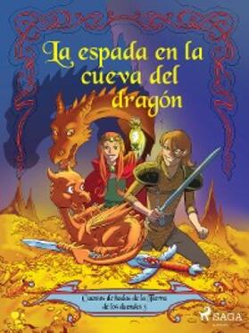 Gotthardt |  Cuentos de hadas de la Tierra de los duendes 3 - La espada en la cueva del dragón | eBook | Sack Fachmedien