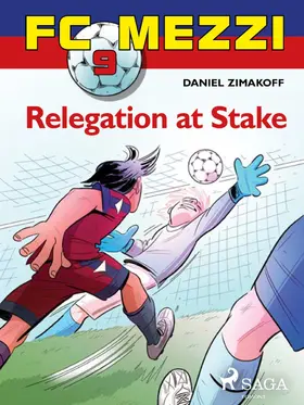Zimakoff |  FC Mezzi 9: Relegation at Stake | eBook | Sack Fachmedien