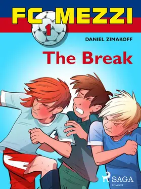 Zimakoff |  FC Mezzi 1: The Break | eBook | Sack Fachmedien