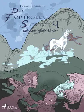 Gotthardt |  Det förtrollade slottet 9: Enhörningens tårar | eBook | Sack Fachmedien
