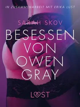 Skov |  Besessen von Owen Gray: Erika Lust-Erotik | eBook | Sack Fachmedien