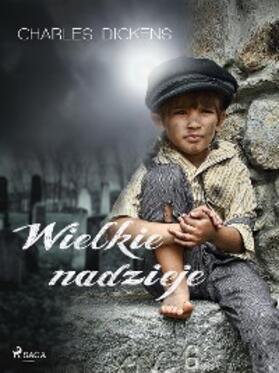 Dickens |  Wielkie nadzieje | eBook | Sack Fachmedien