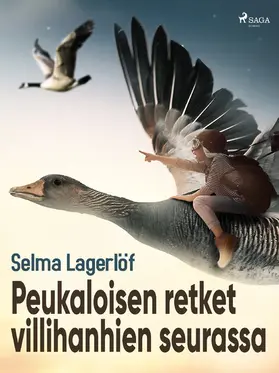 Lagerlöf |  Peukaloisen retket villihanhien seurassa | eBook | Sack Fachmedien