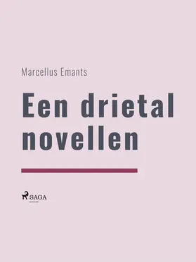 Emants |  Een drietal novellen | eBook | Sack Fachmedien