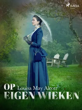 Alcott |  Op eigen wieken | eBook | Sack Fachmedien
