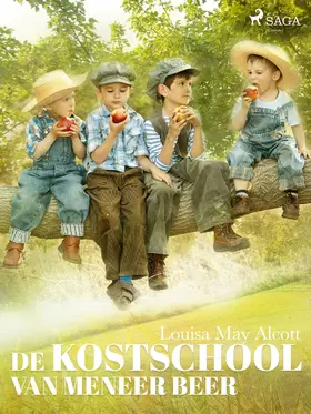 Alcott |  De kostschool van meneer Beer | eBook | Sack Fachmedien