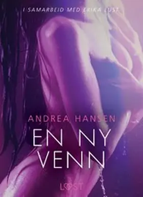 Hansen |  En ny venn - en erotisk novelle | eBook | Sack Fachmedien