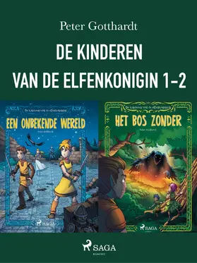 Gotthardt |  De kinderen van de elfenkoningin 1-2 | eBook | Sack Fachmedien