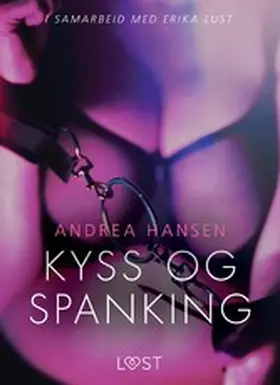 Hansen |  Kyss og spanking - erotisk novelle | eBook | Sack Fachmedien