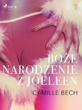 Bech |  Boze Narodzenie z Joeleen - opowiadanie erotyczne | eBook | Sack Fachmedien