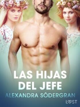 Södergran |  Las hijas del jefe | eBook | Sack Fachmedien