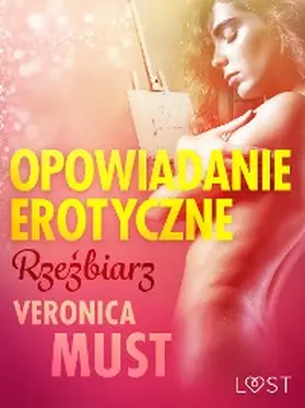 Must |  Rzezbiarz - opowiadanie erotyczne | eBook | Sack Fachmedien