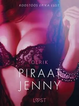 Olrik |  Piraat Jenny - Erootiline lühijutt | eBook | Sack Fachmedien