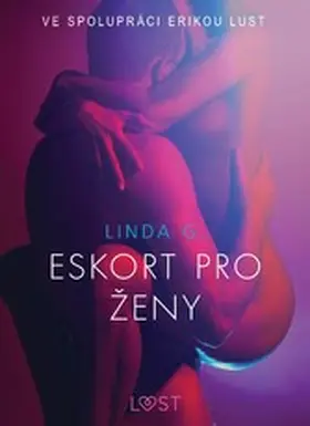 G. |  Eskort pro zeny - Sexy erotika | eBook | Sack Fachmedien
