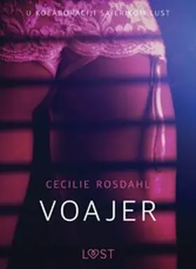 Rosdahl |  Voajer - Seksi erotika | eBook | Sack Fachmedien