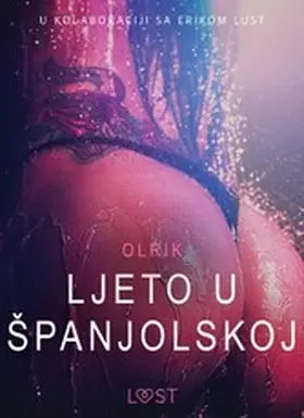 Olrik |  Ljeto u spanjolskoj - Seksi erotika | eBook | Sack Fachmedien