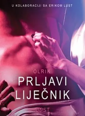 Olrik |  Prljavi Lijecnik - Seksi erotika | eBook | Sack Fachmedien