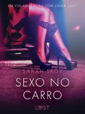 Skov |  Sexo no carro - Um conto erótico | eBook | Sack Fachmedien