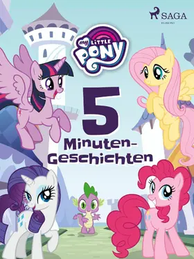 Diverse |  My Little Pony: 5-Minuten-Geschichten | eBook | Sack Fachmedien