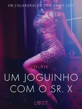 Olrik |  Um joguinho com o sr. X - Um conto erótico | eBook | Sack Fachmedien