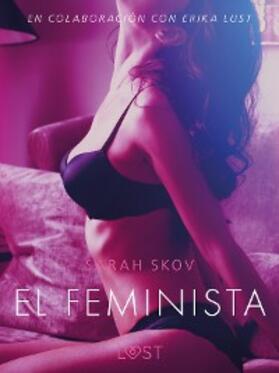 Skov |  El feminista - Un relato erótico | eBook | Sack Fachmedien
