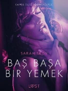 Skov |  Bas Basa Bir Yemek - Erotik Öykü | eBook | Sack Fachmedien