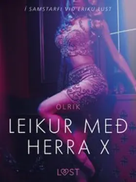 Olrik |  Leikur með herra X - Erótísk smásaga | eBook | Sack Fachmedien