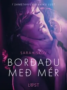 Skov |  Borðaðu með mér - Erótísk smásaga | eBook | Sack Fachmedien