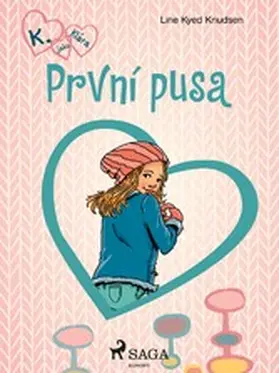 Knudsen |  K. jako Klára 3 - První pusa | eBook | Sack Fachmedien