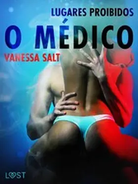Salt |  Lugares Proibidos: O médico | eBook | Sack Fachmedien