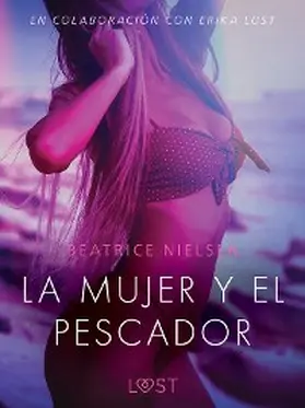 Nielsen |  La mujer y el pescador - Relato erótico | eBook | Sack Fachmedien