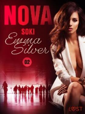Silver |  Nova 2: Soki - Erotic noir | eBook | Sack Fachmedien
