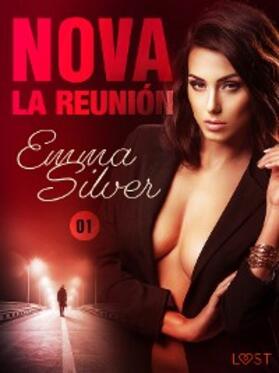 Silver |  Nova 1: La Reunión | eBook | Sack Fachmedien
