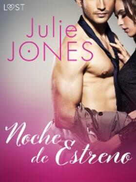 Jones |  Noche de Estreno | eBook | Sack Fachmedien