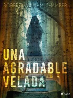 Chambers |  Una agradable velada | eBook | Sack Fachmedien