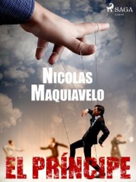 Maquiavelo |  El Pri´ncipe | eBook | Sack Fachmedien